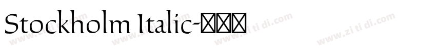 Stockholm Italic字体转换